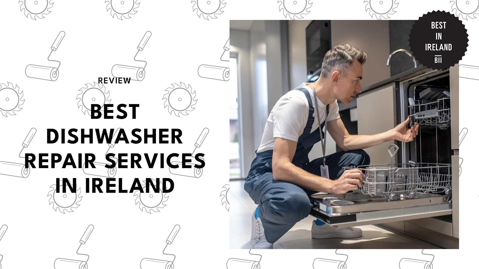 Best Dishwashing Repair Services in Ireland