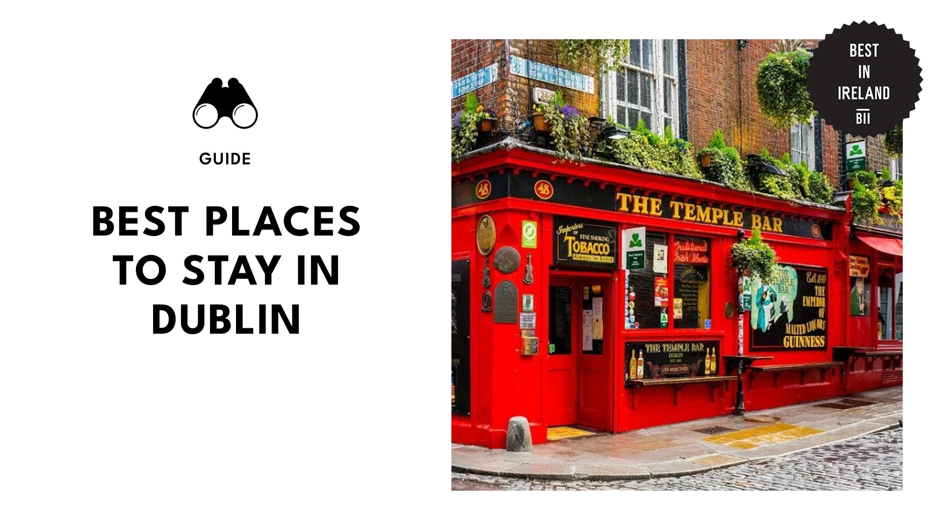 Best Places to Stay in Dublin