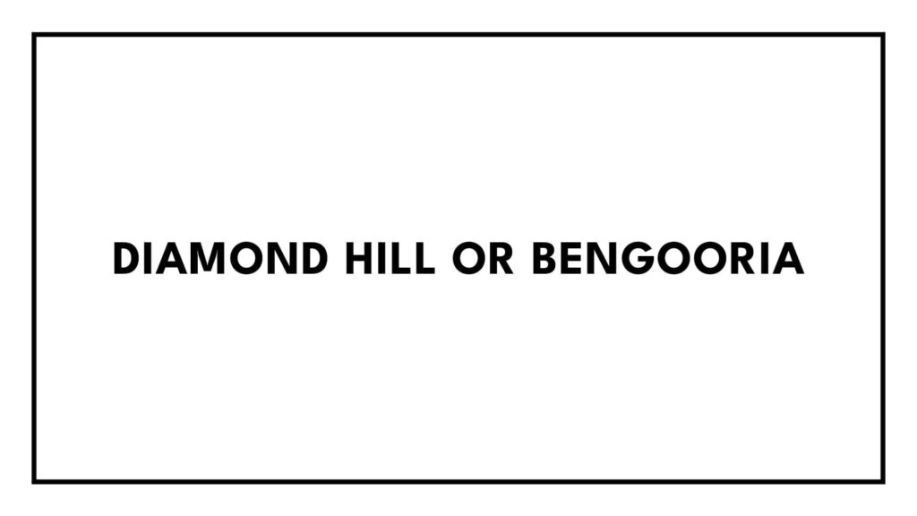 diamond-hill-or-bengooria