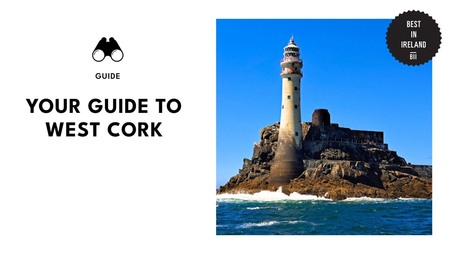 West Cork Guide for Food, Fun, & Scenic Views [2026]