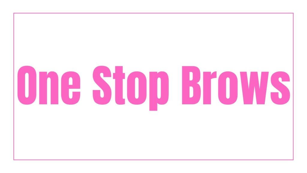 one-stop-brows