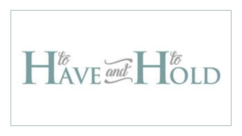 to-have-and-to-hold-logo